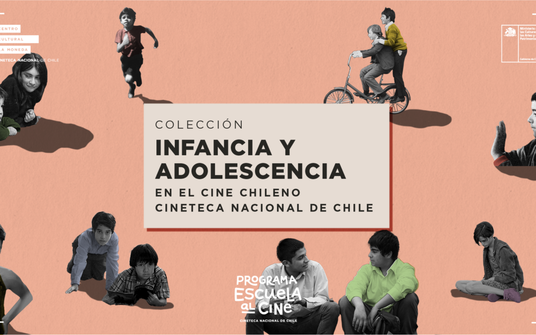 Programa Escuela al Cine lanza Colección y material educativo sobre Infancia y adolescencia en el cine chileno