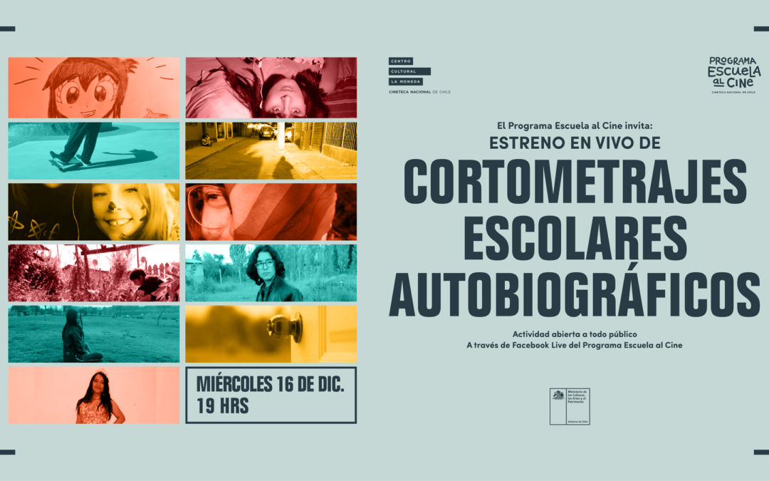 Programa Escuela al Cine estrena tercera edición de cortometrajes autobiográficos realizados por estudiantes este 16 de diciembre